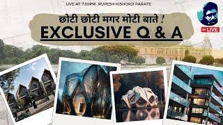 How to Design Buildings? | Exclusive Q & A | Rupesh Range