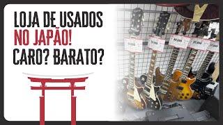 LOJA DE INSTRUMENTOS USADOS NO JAPÃO!