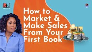 Unlocking the Secrets: Marketing and Sales Strategies for Your Book