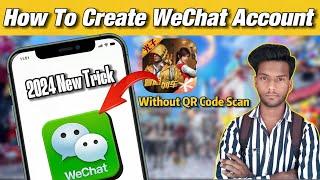 How To Create WeChat Account In India | How To Create WeChat Account With Indian Number | #qqaccount