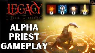 24 Minutes Of Priest Gameplay - Legacy Steel & Sorcery