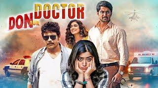 SOUTH BLOCKBUSTER 2024 | Don Aur Doctor Full Hindi Movie (4K) | Rashmika Mandanna & Nani | Nagarjuna