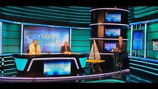 Yelkenci Türkiye 4.Bölüm (29 Mayıs 2019)