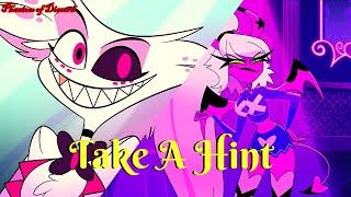 HAZBIN HOTEL/HELLUVA BOSS: Take A Hint AMV