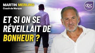 Comment "FIERTILISER" le MONDE de BONHEUR - Martin MERLINO