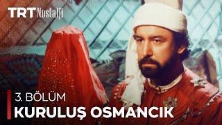 Kuruluş Osmancık 3. Bölüm