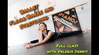 Ballet en casa - Floor Barre and Stretching AT HOME - Intermediate level - Boris Kniaseff method