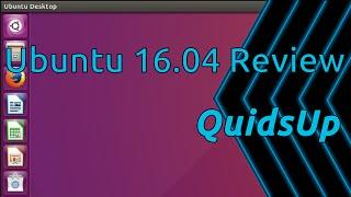 Ubuntu 16.04 LTS Review