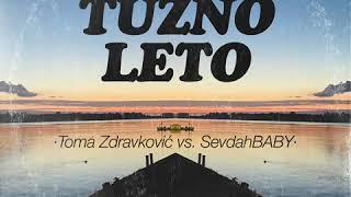 Toma Zdravković vs. SevdahBABY - TUŽNO LETO