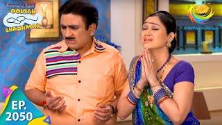 Taarak Mehta Ka Ooltah Chashmah - Episode 2050 - Full Episode