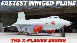 X-15: The Fastest Winged Plane EVER! (Mach 6.7!) - Engineering Marvels, the X-Planes Series