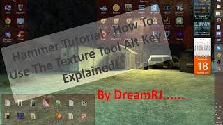 Hammer Tutorial - Texture Tool Alt Key - Explained!