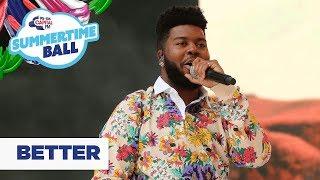 Khalid – ‘Better’ | Live at Capital’s Summertime Ball 2019