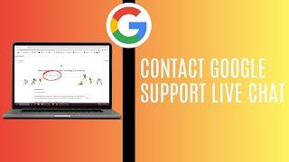 How To Contact Google Support Live Chat 2024