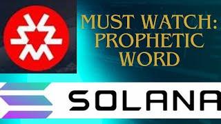 Solana and Massa Labs Prophetic Word #wealthtransfer #propheticword #solana @massalabs