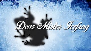 Dear Mr. Icefrog (Dota 2 Parody)