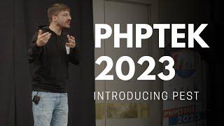 PHPTek 2023: Introducing PEST — The Elegant PHP Testing Framework