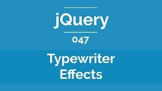 Arabic jQuery Practical Course #047 - How To Create Typewriter Effects