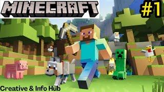 Time to create MY WORLD | MINECRAFT Gameplay #1 | Creative & Info Hub