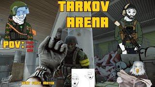 MY FIRST TARKOV ARENA MATCH!! SAWMILL 5v5