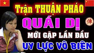 [Cờ tướng hay] Trận THUẬN PHÁO Độc Dị nhất Xưa Nay của NGÔ LAN HƯƠNG, Uy Lực Vô Biên