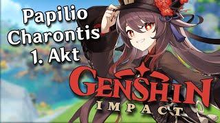Ende - Papilio Charontis - 1. Akt - Genshin Impact Part 5