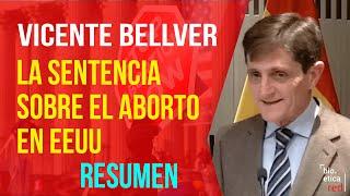 RESUMEN Vicente Bellver Sentencia Dobbs v. Jackson