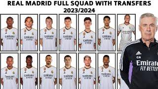 Real Madrid Full Squad with transfers 2023/2024