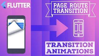 Page Route Transitions || Flutter Transition Animations || Enhance UI Design