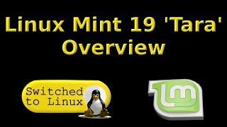 Linux Mint 19 'Tara' Overview