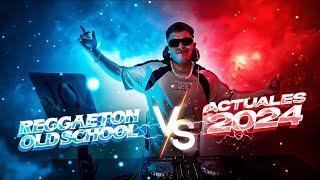 MIX REGGAETON OLD SCHOOL VS REGGAETON ACTUAL 2024 - JAKE OLIVA