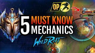 The 5 Mechanics YOU NEED TO KNOW to climb Ranked - Wild Rift