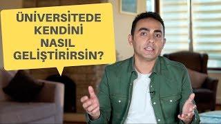 Üniversitede Kendini Nasıl Geliştirirsin?