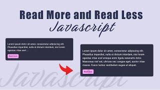 Basic Read More and Read Less Button with Javascript Tutorial