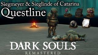 Dark Souls:Remastered | Siegmeyer & Sieglinde of Catarina Questline [Guide]