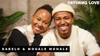 Kabelo & Mogale Mohale Define Love | #DEFININGLOVE