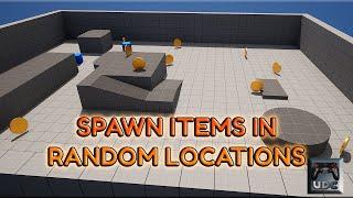 Spawn Items (Random Locations) Tutorial | Unreal Engine