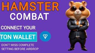 Hamster kombat connect your ton wallet with complete setting| Hamster Kombat Wallet Connect |