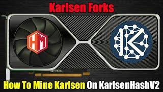 GPU Mining Is BACK!! - How To Mine Karlsen - KarlsenhashV2 Fork