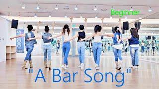 A Bar Song Line Dance (Beginner)