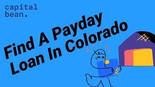 How to Apply for a Payday Loan in Colorado - Capital Bean