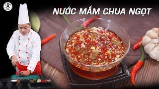 Cách làm Nước Mắm Chua Ngọt ngon chấm các món luộc, chiên, hấp - Dạy học nấu ăn | Kỹ Năng Vào Bếp