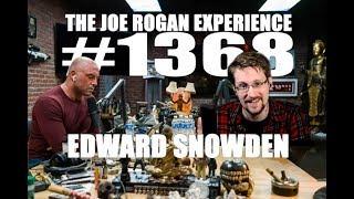 Joe Rogan Experience #1368 - Edward Snowden