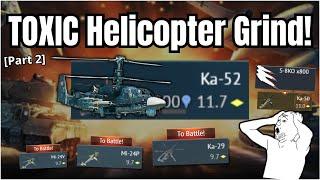 The MOST TOXIC Grind for Flying 𝐌𝐎𝐍𝐒𝐓𝐄𝐑 in War Thunder (Ka-52)| Don't judge me pls