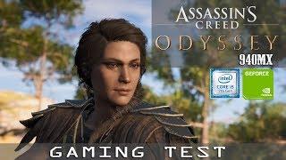 Assasins Creed Odyssey on Geforce 940MX Bencmark & Performa