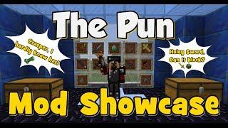 The Pun Mod Showcase! Minecraft 1.6.4 & 1.7.2