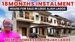 House for sale in Lekki Ajah | 3 & 4 Bed Duplexes & 2Bed Apartments in Ajah| METRO HOMES ESTATE AJAH