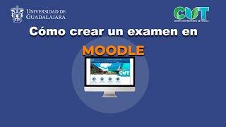 Cómo crear examen en moodle