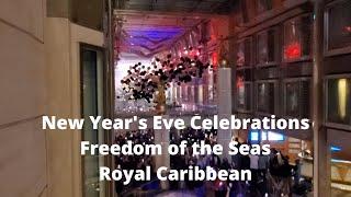 New Year's Eve Celebrations I Freedom of the Seas, Royal Caribbean