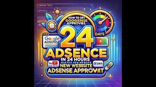 How To Get Google Adsense Approval in 24 Hours | 07 Days New Website Adsense Approval